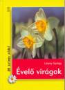 Dr. L�szay Gy�rgy - �vel� vir�gok