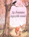 Jean De La Fontaine - La fontaine legszebb mes�i