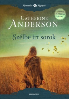 Catherine Anderson - Szlbe rt sorok