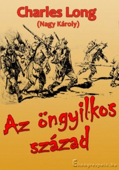 Charles Lorre - Az öngyilkos század