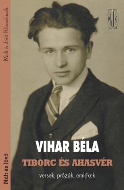 Vihar Bla - Tiborc s Ahasvr