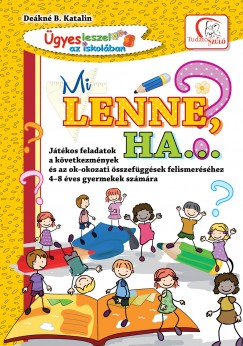 Dekn Bancs Katalin - Mi lenne ha...?
