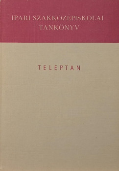 Nissi Géza - Teleptan a szakközépiskolák számára