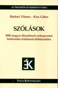 B�rdosi Vilmos - Kiss G�bor - Sz�l�sok