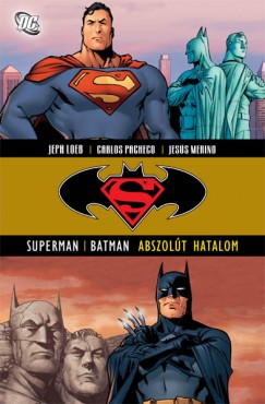 Jeph Loeb - Abszolt hatalom