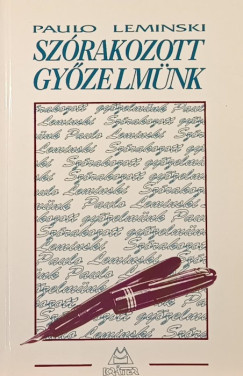 Paulo Leminski - Szórakozott győzelmünk