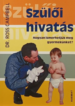 Ross Campbell - A sz�l�i hivat�s
