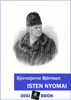 Bjrnstjerne Bjrnson - Isten nyomai
