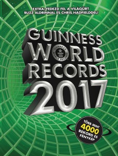 Craig Glenday  (Szerk.) - Guinness World Records 2017