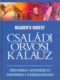 Takcsi Nagy Klra  (Szerk.) - Csaldi orvosi kalauz