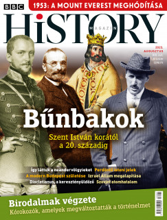 Gyrffy Ivn  (Szerk.) - BBC History - 2023. XIII. vfolyam 8. szm - Augusztus