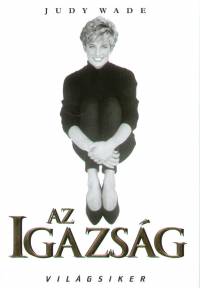 Judy Wade - Az igazság