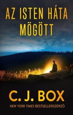 C. J. Box - Az isten hta mgtt