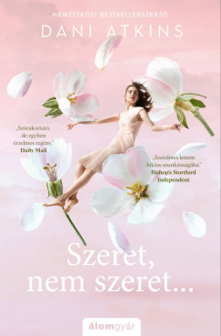 Dani Atkins - Szeret, nem szeret