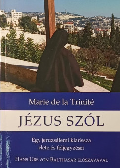 Marie De La Trinité - Jézus szól