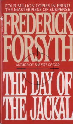 Frederick Forsyth - The Day of the Jackal
