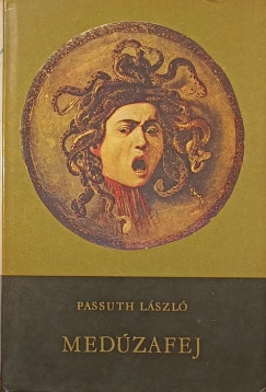 Passuth Lszl - Medzafej