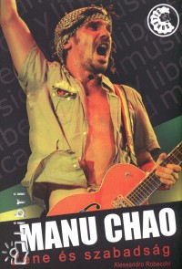 Alessandro Robecchi - Manu Chao
