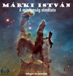 Mrki Istvn - A mindensg elmlete
