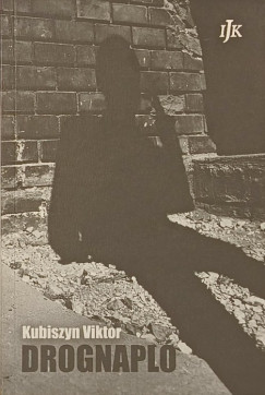 Kubiszyn Viktor - Drognapló