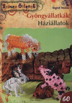 Ingrid Moras - Gyngyllatkk - Hzillatok