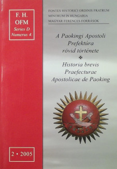 A Paokingi Apostoli Prefektra rvid trtnete