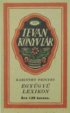 Karinthy Frigyes - Egygy lexikon