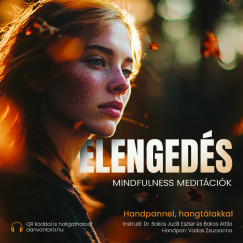Bakos Judit Eszter Ph.D - Bakos Attila - Elengeds - Mindfullnes meditcik - CD