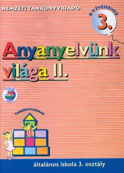 Bacs Mnika - Vas Zoltnn - Anyanyelvnk vilga II.