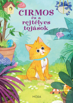 Cirmos s a rejtlyes tojsok