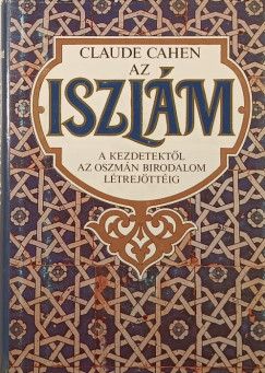 Claude Cahen - Az iszlm