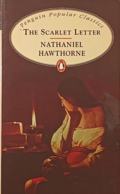 Nathaniel Hawthorne - The Scarlet Letter