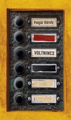 Polgr Kroly - Voltnincs