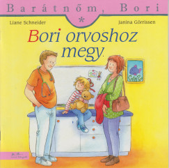 Liane Schneider - Bori orvoshoz megy