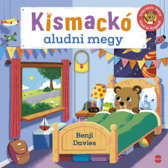 Benji Davies - Kismackó aludni megy