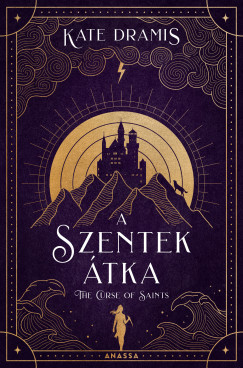 Kate Dramis - A Szentek tka