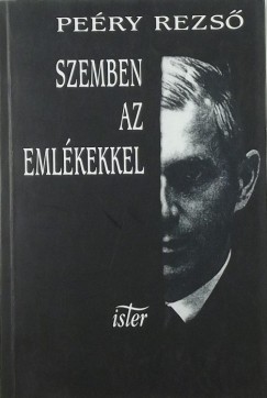 Pery Rezs - Szemben az emlkekkel