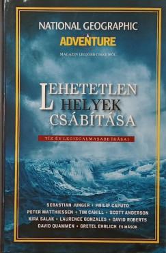 John Rasmus  (Szerk.) - Lehetetlen helyek csbtsa