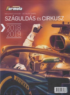 Bethlen Tams - Mszros Sndor - Szgulds s cirkusz 2018-2019