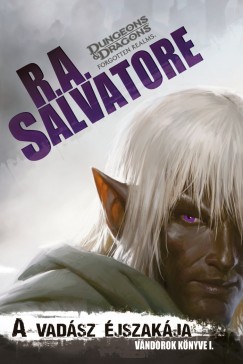 R. A. Salvatore - A vadász éjszakája