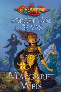 Margaret Weis - Borostyn s vas