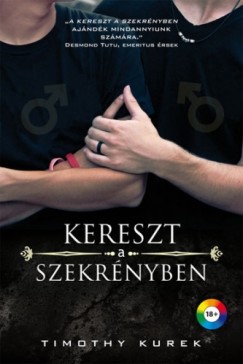 Timothy Kurek - Kereszt a szekrnyben