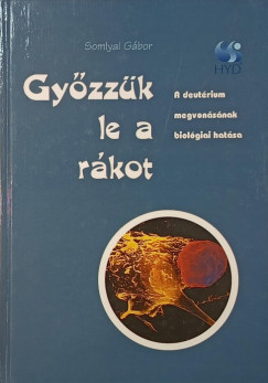 SOMLYAI G�BOR PhD - Gy�zz�k le a r�kot