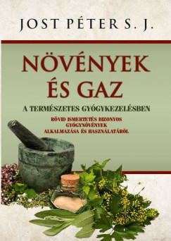 Jost Pter S. J. - Nvnyek s gaz