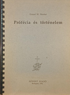 Ernest W. Marter - Prfcia s a trtnelem