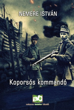 Nemere Istvn - Koporss kommand