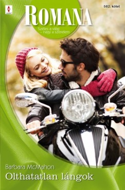 Barbara Mcmahon - Romana 582. (Olthatatlan lángok )