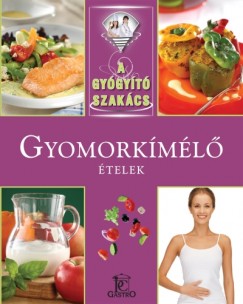 Meng Tnde  (Szerk.) - Gyomorkml telek