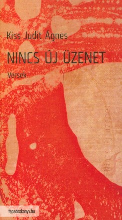 Kiss Judit gnes - Nincs j zenet