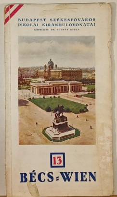 Bodnr Gyula  (Szerk.) - Bcs - Wien